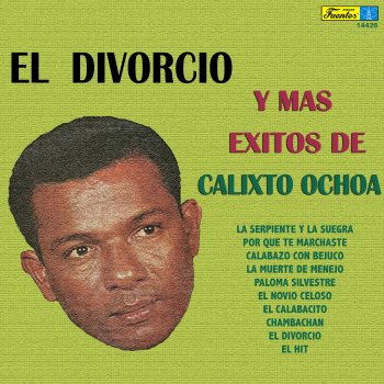 Calixto Ochoa y su Conjunto Chambachan