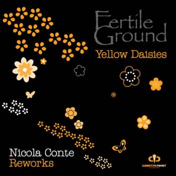 Fertile Ground Yellow Daisies (Nicola Conte Instrumental)