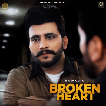 Nawab Broken Heart (feat. SEERAT BAJWA)