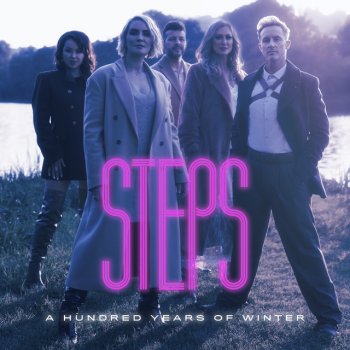 Steps feat. Gareth Shortland A Hundred Years of Winter - Shortland Club Mix