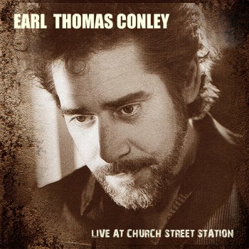 Earl Thomas Conley Love Don't Care (Live)