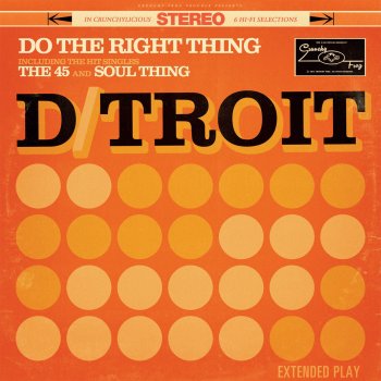 D/troit Do the Right Thing