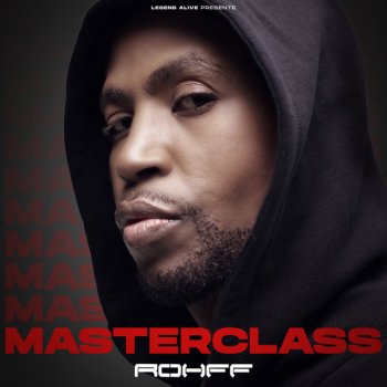 Rohff Masterclass