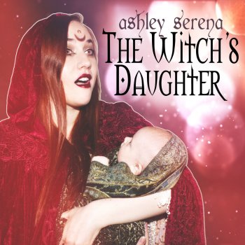 Ashley Serena The Witch's Daughter
