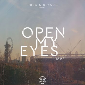 Pola & Bryson feat. MVE Open My Eyes (Radio Edit)