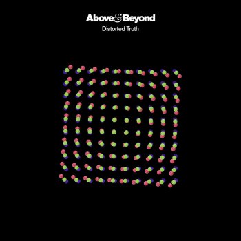 Above Beyond Distorted Truth