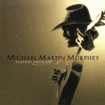 Michael Martin Murphey All the Dancing Horses