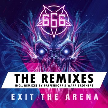 666 Exit the Arena (Warp Brothers Extended Remix)