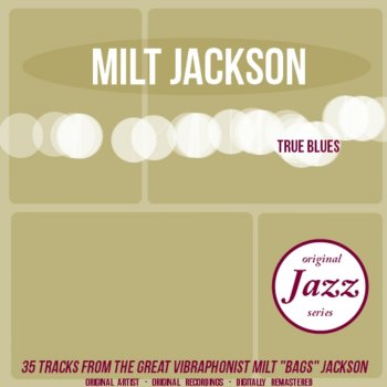 Milt Jackson Third Song