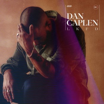 Dan Caplen Love Keeps Falling Down