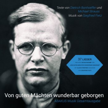Siegfried Fietz Von guten Mächten wunderbar geborgen (Aufnahme 1995) - Remastered