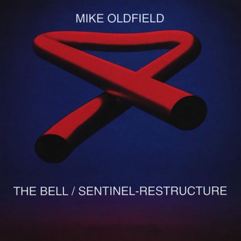 Mike Oldfield feat. Tommy Musto Sentinel-Restructure (Tubular Beats)