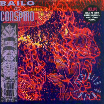 Bailo y Conspiro 1994 (with Alejandro Hoyos)