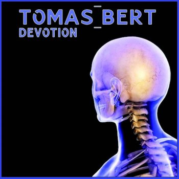 Tomas Bert Devotion