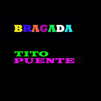 Tito Puente Mi Chiquita Quiere Bembe