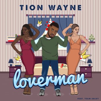 Tion Wayne feat. Team Salut Loverman