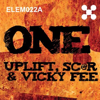 Uplift feat. Sc@r & Vicky Fee One - Original Mix