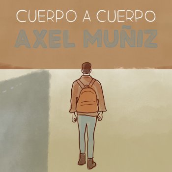 Axel Muñiz Cuerpo a Cuerpo