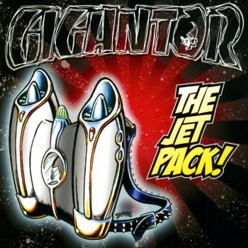 Gigantor Two Tonights (Are One Too Many)