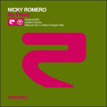 Nicky Romero My Friend (Original Mix)