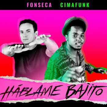 Fonseca feat. Cimafunk Háblame Bajito