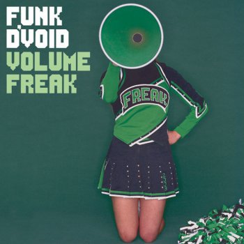 Funk D'Void can't get enough of a bad thing