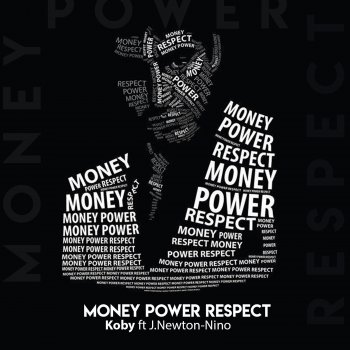 Koby Money Power (feat. J.Newton-Nino)