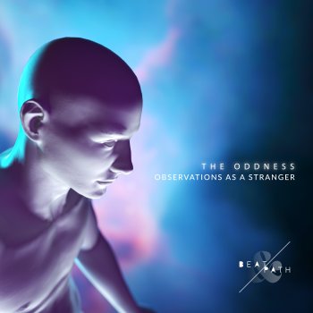 The Oddness feat. Dylan Jà My Awake