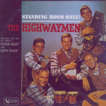 The Highway Men Cottonfields
