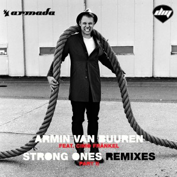 Armin van Buuren feat. Cimo Frankel Strong Ones - Jase Thirlwall Remix