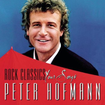 Peter Hofmann Your Song