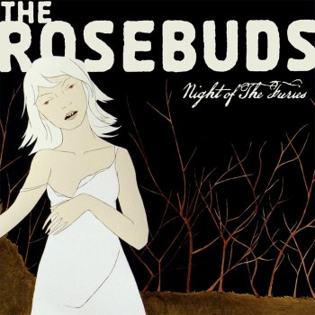 The Rosebuds Silence by the Lakeside