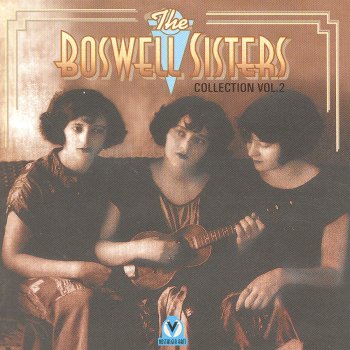 The Boswell Sisters My Future just Passed