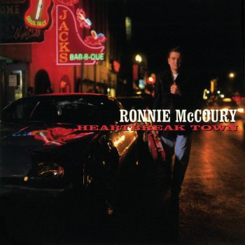 Ronnie McCoury Heartbreak Town
