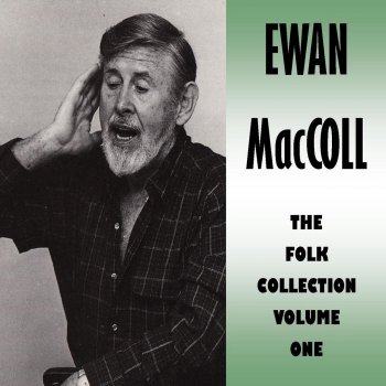 Ewan MacColl Ballad of the Carpenter