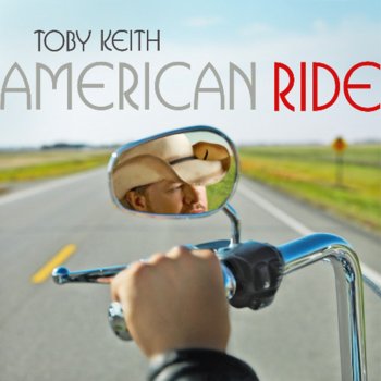 Toby Keith American Ride