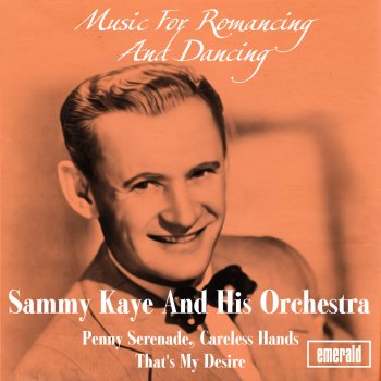 Sammy Kaye and His Orchestra Dream Valley