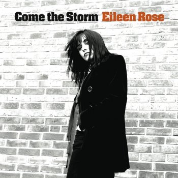 Eileen Rose Never Be The Same