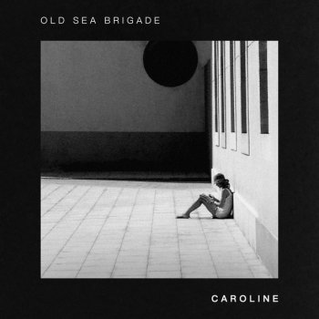 Old Sea Brigade Caroline