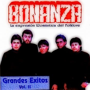 Grupo Bonanza Bolivia Nostalgias