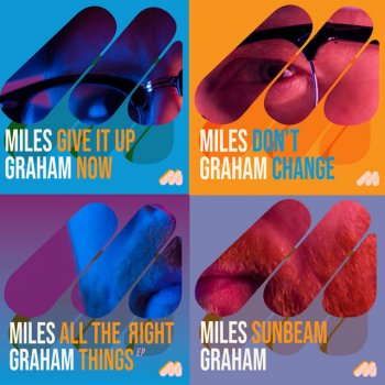 Miles Graham Give It Up Now