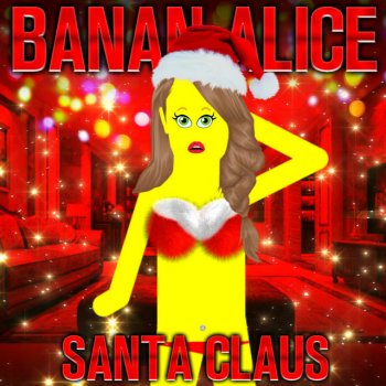 Banan Alice It's A Wonderful Life - Instrumental Version