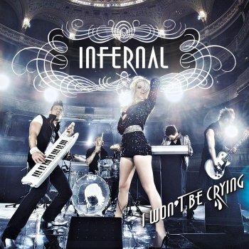 Infernal I Won't Be Crying (Beatfreakz Club Mix)