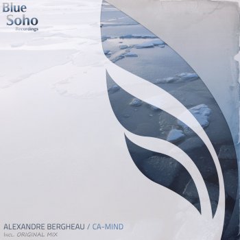 Alexandre Bergheau Ca-Mind - Original Mix