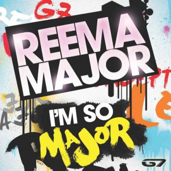 Reema Major I'm So Major