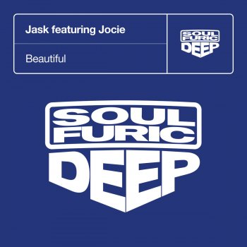 Jask feat. Jocie Beautiful (Jocie in My Room Mix)