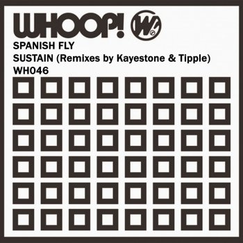 Spanish Fly Sustain - Kayestone Mix