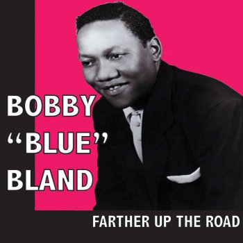 Bobby “Blue” Bland A Million Miles from Nowhere