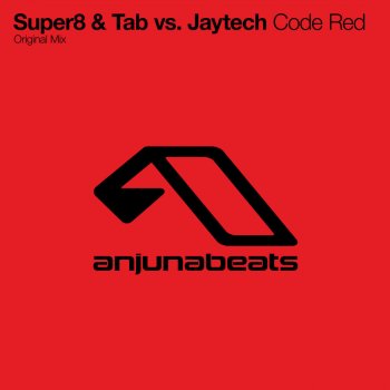 Super8 feat. Tab & Jaytech Code Red