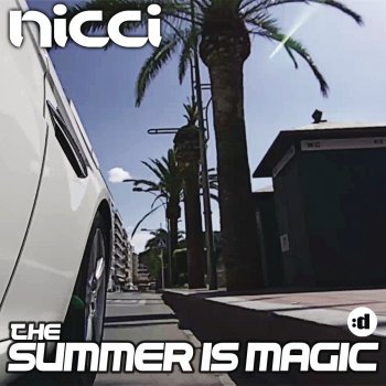 Nicci The Summer Is Magic (Extended)